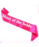Schwester der Braut Bride to Be Bachelorette Party Brautjunferband Hochzeit Sister